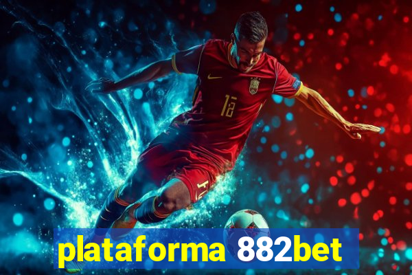 plataforma 882bet